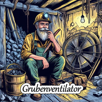 Grubenventilator